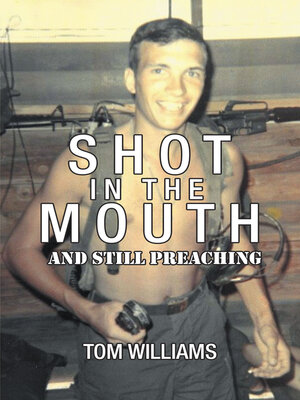 cover image of Shot in the Mouth and Still Preaching